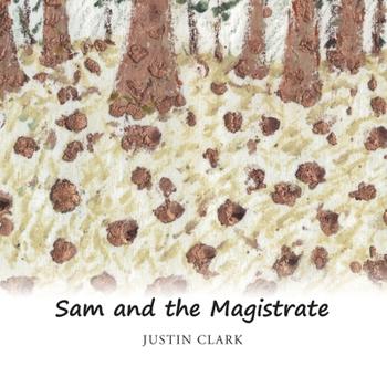 Paperback Sam and the Magistrate Book