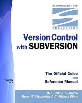 Paperback Version Control with Subversion - The Official Guide and Reference Manual Book