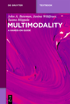 Paperback Multimodality: A Hands-On Guide Book