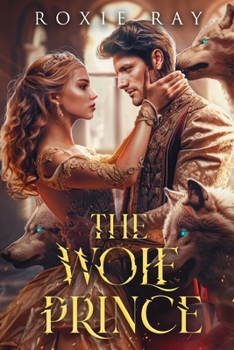 Paperback The Wolf Prince: An Opposites Attract Shifter Romance Book