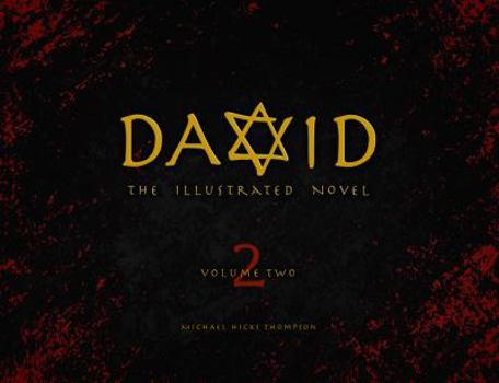 Hardcover David: The Illustrated Novel, Vol 2 Book