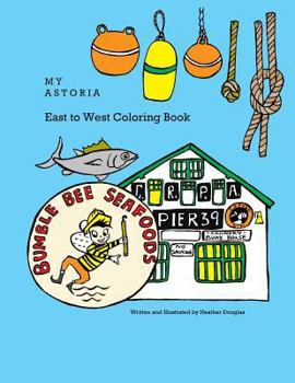 Paperback My Astoria East to West Coloring Book