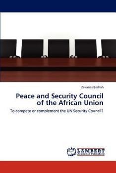 Paperback Peace and Security Council of the African Union Book