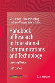 Hardcover Handbook of Research in Educational Communications and Technology: Learning Design Book