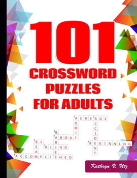 Paperback 101 Crossword Puzzles for Adults: Challenging Puzzle Book