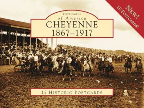 Ring-bound Cheyenne: 1867-1917: 15 Historic Postcards Book