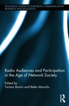 Hardcover Radio Audiences and Participation in the Age of Network Society Book