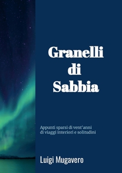 Paperback Granelli di Sabbia [Italian] Book