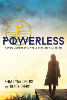 Powerless - Book #1 of the Hero Agenda