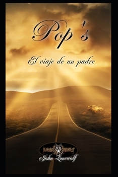 Paperback Pop's: El viaje de un padre [Spanish] Book