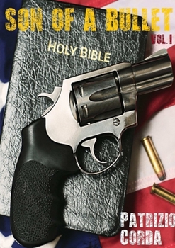 Paperback Son Of A Bullet, Vol. I [Italian] Book