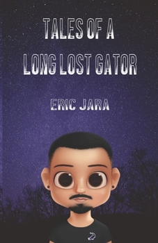 Paperback Tales of a Long Lost Gator Book
