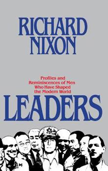Hardcover Leaders: Profiles and Reminiscences of Men Who Have Shaped the Modern World Book