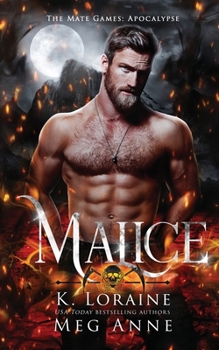 Malice: The Mate Games (Apocalypse)