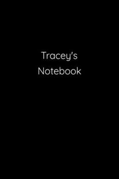 Paperback Tracey's Notebook: Notebook / Journal / Diary - 6 x 9 inches (15,24 x 22,86 cm), 150 pages. Book
