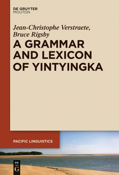 Hardcover A Grammar and Lexicon of Yintyingka Book