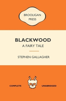 BLACKWOOD: a fairy tale