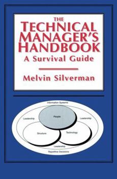 Paperback The Technical Manager's Handbook: A Survival Guide Book