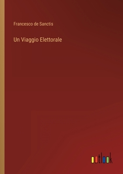 Paperback Un Viaggio Elettorale [Italian] Book