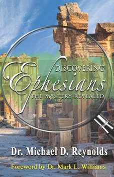 Paperback Discovering Ephesians: The Mystery Revealed Book