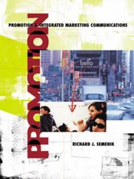 Hardcover Promotion and Integrated Marketing Communication with Infotrac College Edition [With Info Trac College Edition] Book