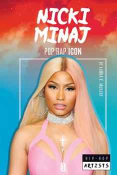 Library Binding Nicki Minaj: Pop Rap Icon: Pop Rap Icon Book