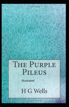 Paperback The Purple Pileus Illustrated Book