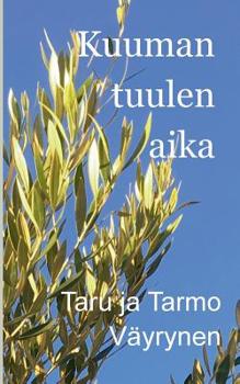 Paperback Kuuman tuulen aika: Vuorileijonan varjo 1 [Finnish] Book