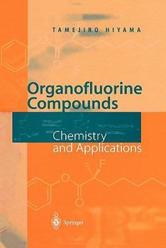 Paperback Organofluorine Compounds: Chemistry and Applications Book