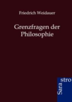 Paperback Grenzfragen der Philosophie [German] Book