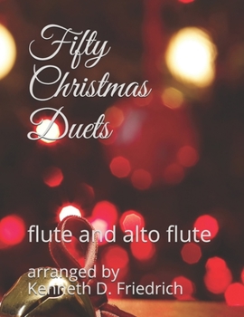 Paperback Fifty Christmas Duets: flute and alto flute Book