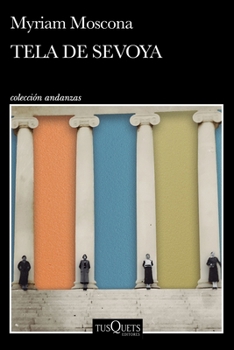 Paperback Tela de Sevoya. Premio Xavier Villaurrutia (Novela) / Onion Skin (a Novel) [Spanish] Book