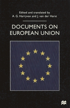 Documents On European Union - Book  of the Documents in History