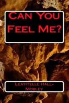 Paperback Can You Feel Me? Book