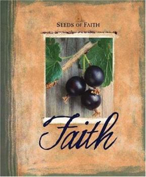 Seeds Of Faith: Faith (Seeds of Faith)