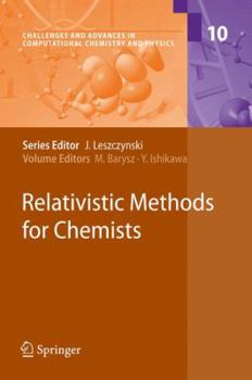 Hardcover Relativistic Methods for Chemists Book