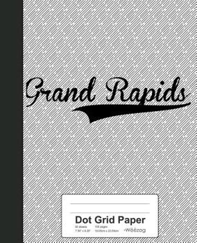 Paperback Dot Grid Paper: GRAND RAPIDS Notebook Book