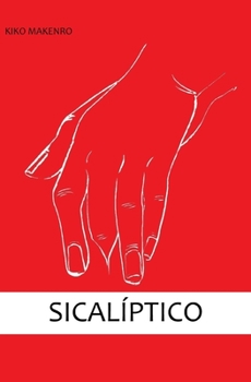 Paperback Sicalíptico [Spanish] Book