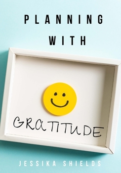 Paperback Planning With Gratitude Book