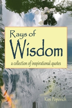 Rays of Hope: A Collection of Inspirational Quotes