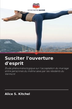 Paperback Susciter l'ouverture d'esprit [French] Book