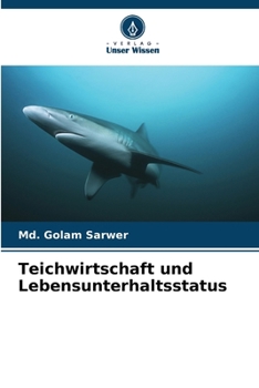 Paperback Teichwirtschaft und Lebensunterhaltsstatus [German] Book