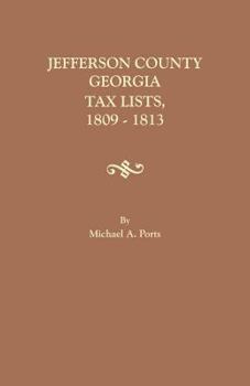 Paperback Jefferson County, Georgia, Tax Lists, 1809-1813 Book