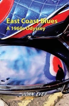 Paperback East Coast Blues - A 1960s Odyssey Book