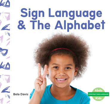 Library Binding Sign Language & the Alphabet Book