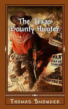 Paperback The Texas Bounty Hunter Book