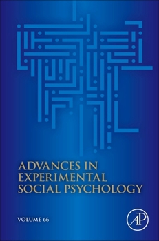Hardcover Advances in Experimental Social Psychology: Volume 66 Book