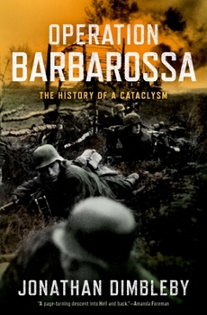 Hardcover Operation Barbarossa: The History of a Cataclysm Book