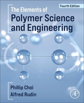 Paperback The Elements of Polymer Science and Engineering Book