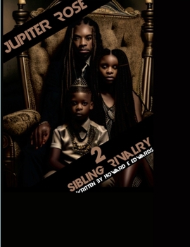 Paperback Jupiter Rose 2 Sibling Rivalry Book